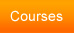 Courses